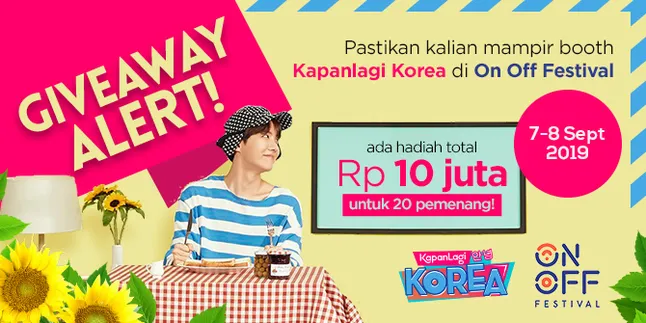 Mampir Booth KapanLagi Korea di ON OFF FESTIVAL, Bisa Dapetin Total Hadiah Rp 10 Juta