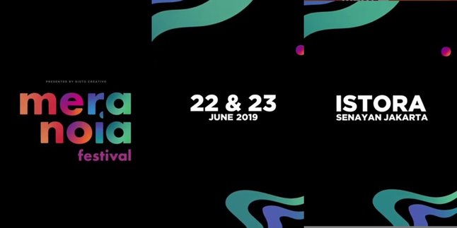 Meranoia Festival Akan Diselenggarakan 22-23 Juni 2019