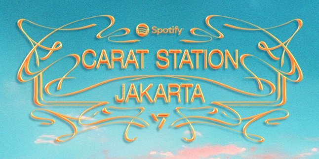 Celebrate the 'RIGHT HERE' Concert, SEVENTEEN and Spotify Present 'CARAT Station' in Jakarta