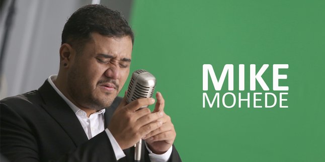 Mike Mohede Paling Anti Dengan Yang Namanya PHP