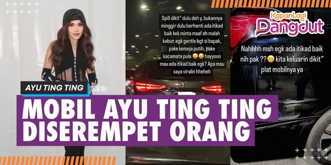 Ayu Ting Ting's Car Becomes a Victim of a Hit-and-Run on the Toll Road, Perpetrator Flees