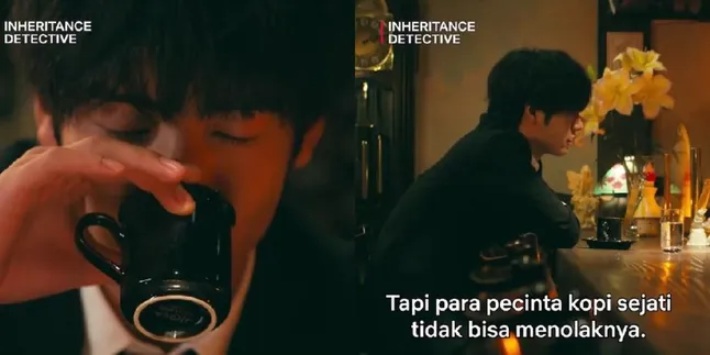 Potongan Adegan di Drama Jepang INHERITANCE DETECTIVE Puji Cita Rasa Kopi Luwak Indonesia