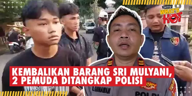 The Fate of 2 Young Men Who Returned Sri Mulyani's Items, Now They Are Arrested by the Police
