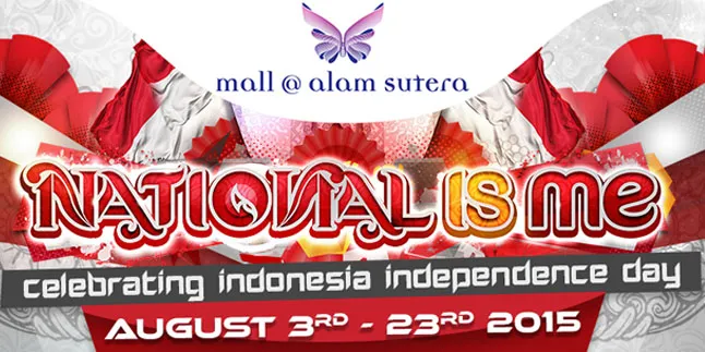 'NATIONAL IS ME', Event Kemerdekaan Penuh Kreatifitas & Seni