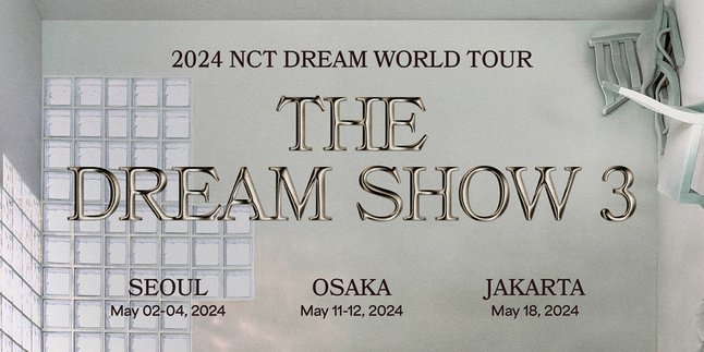 NCT DREAM Holds '2024 NCT DREAM WORLD TOUR <THE DREAM SHOW 3>', Will Visit Jakarta