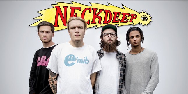 Neck Deep Siap Gelar Tur Pertamanya di Asia Tenggara!