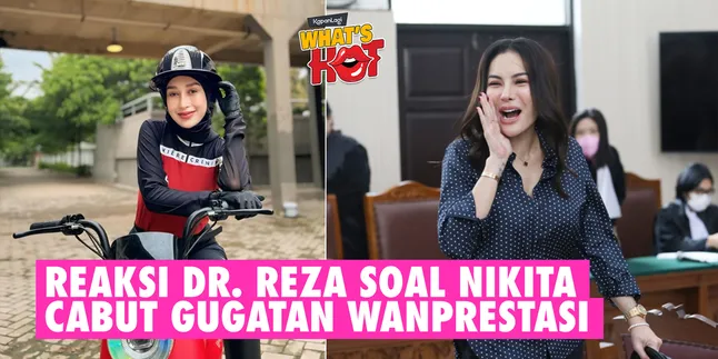 Nikita Mirzani Withdraws Breach of Contract Lawsuit, Attorney for Dr. Reza Gladys: Wow, IDR 100 Billion Has Been Prepared