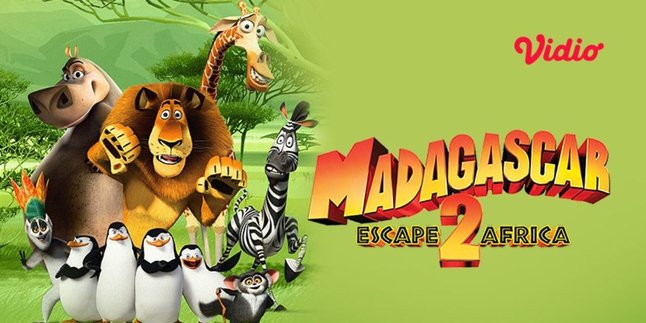 Watch Madagascar: Escape 2 Africa on Vidio, an Exciting Adventure Animation in Africa!