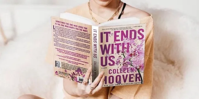 Novel Best Seller Karya Collen Hoover 'IT ENDS WITH US', Akan Diadaptasi Jadi Film!