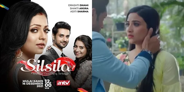 Obati Rasa Rindu Penggemar, Serial India 'Silsila' Tayang di Televisi