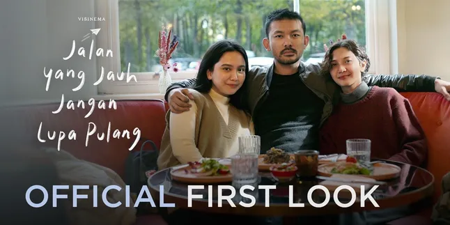 Official First Look 'JALAN YANG JAUH JANGAN LUPA PULANG' (JJJLP) Dirilis, Rachel Amanda dan Rio Dewanto Susul Sheila Dara ke London Official First Look 'JALAN YANG JAUH JANGAN LUPA PULANG' (JJJLP) Dirilis, Rachel Amanda dan Rio Dewanto Susul Sheila Dara ke London