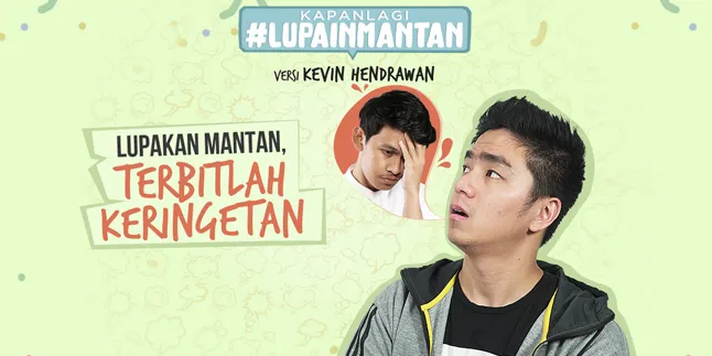 Olahraga Bareng Kevin Hendrawan, Apa Kinoy Bisa #LupainMantan?