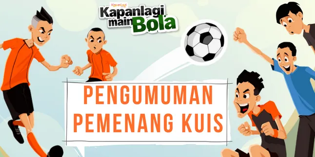 Pengumuman Pemenang Kuis Piala Dunia 2018, Ada Namamu?