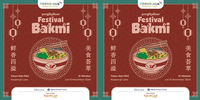 Pergikuliner Festival Bakmi, Surga Bagi Para Pencinta Bakmi yang Digelar di HUB PIK 2