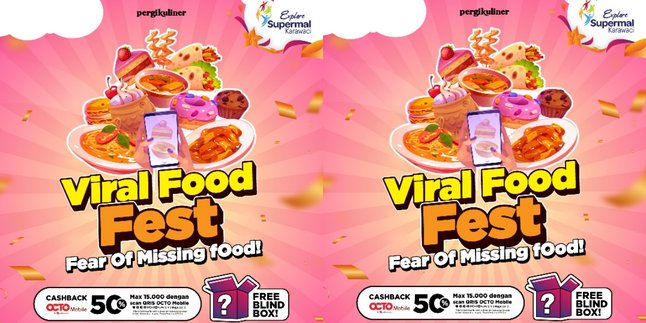 PergiKuliner Viral Food Fest Returns to Present Contemporary Culinary Sensations at Supermal Karawaci