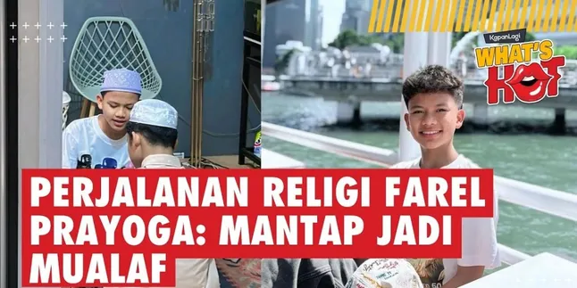 Farel Prayoga's Religious Journey: Firmly Converted to Islam - Has Recited the Shahada Twice