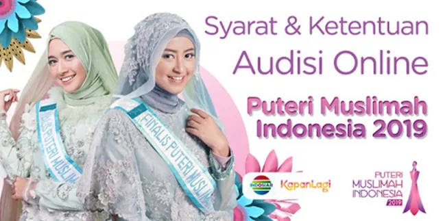 Persiapkan Dirimu Buat Jadi The Next Puteri Muslimah Indonesia, Ini Syarat-Syaratnya