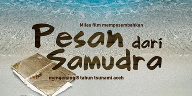 'PESAN DARI SAMUDRA' Tandai 8 Tahun Tsunami Aceh