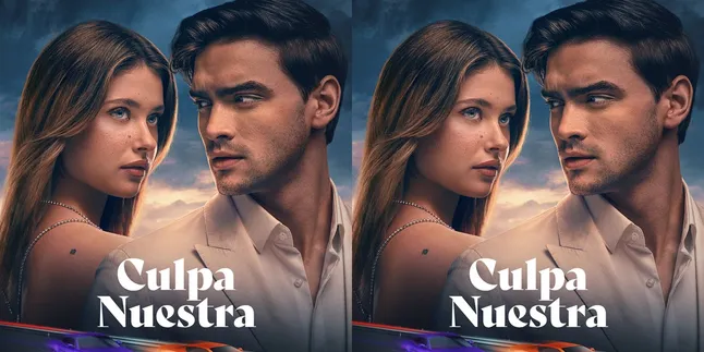 Prime Video Releases Culpa Nuestra Poster and Premiere Date October 16