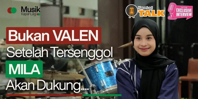 Rencana Mila Setelah Tersenggol Dari DA 7 - Beri Dukungan Spesial Bukan Untuk Valen?