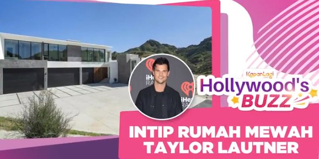 Taylor Lautner's New House on 3.6 Hectares of Land