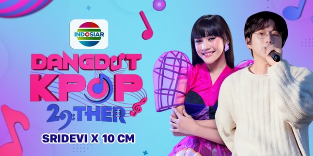 Watch the Antimainstream Collaboration of Sridevi DA 5 & 10 CM in the 'Dangdut Kpop 29Ther' Program