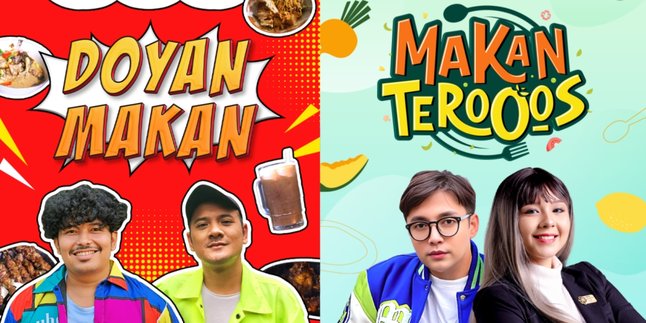 SCTV Presents Two Newest Culinary Programs that are Super Exciting: 'Doyan Makan' & 'Makan Terooos'