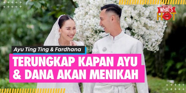 Before Canceled, Ayu Ting Ting & Fardhana's Plan to Get Married in Early 2025 - Returned Dowry?