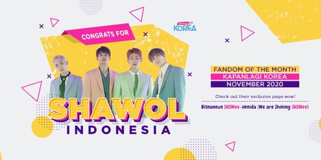 Congratulations to Shawol Fans of SHINee as Fandom of The Month KapanLagi Korea!