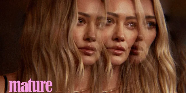 Setelah 10 Tahun Vakum, Hilary Duff Comeback Lewat Single Terbarunya 'Mature'