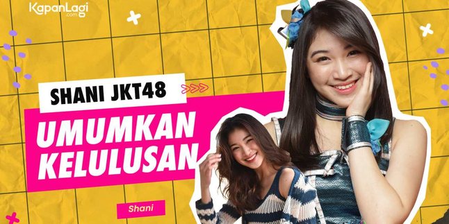 Shani JKT48: A Journey Full of Twists and Turns of the Beloved Captain