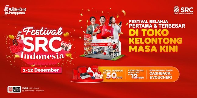 Get Ready! Don't Miss the Festival SRC Indonesia, Loyal SRC Customers Must Gather