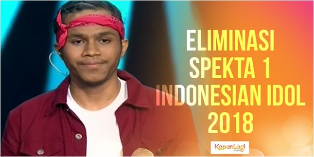 Siapa yang Tersisih di Malam SPEKTA 1 Indonesian Idol 2018?