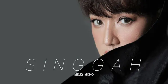 Melly Mono Rilis Single Terbaru Berjudul Singgah, Simak Lirik dan Maknanya Berikut