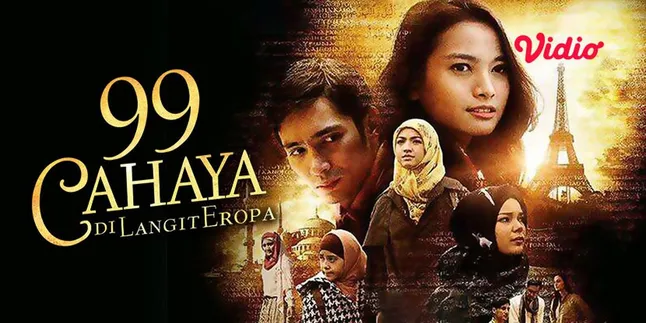 Sinopsis '99 CAHAYA DI LANGIT EROPA', Film yang Hadirkan Jejak Sejarah Islam di Benua Biru