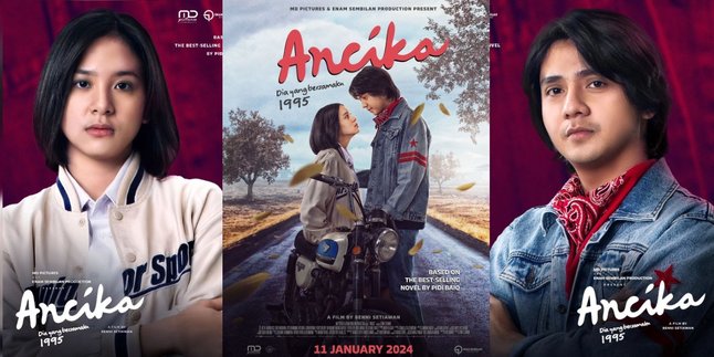Synopsis and Facts about the Film 'ANCIKA 1995' Sequel to the Romance of Dilan After Breaking Up with Milea, Starring Arbani Yasiz - Zee JKT 48