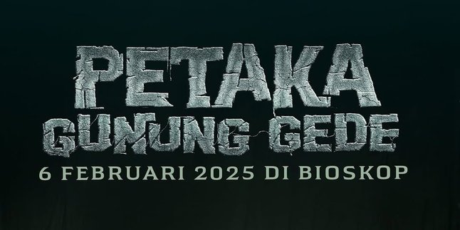 Synopsis of a True Story, Release Schedule, Cast List for the Film 'PETAKA GUNUNG GEDE'