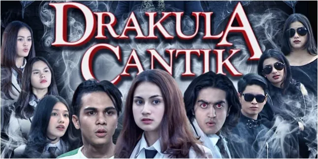 Sinopsis 'DRAKULA CANTIK', Kisah Clara Keturunan Drakula yang Ingin Jadi Manusia Sinopsis 'DRAKULA CANTIK', Kisah Clara Keturunan Drakula yang Ingin Jadi Manusia