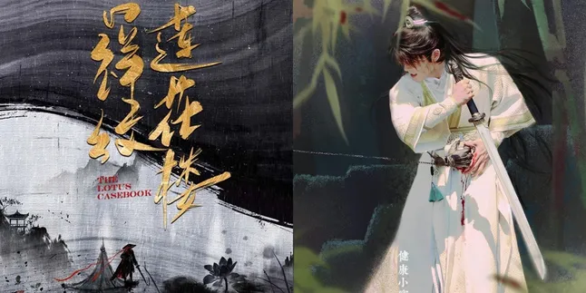 Sinopsis MYSTERIOUS LOTUS CASEBOOK, Drama China 2023 Genre Wuxia yang Akan Segera Tayang