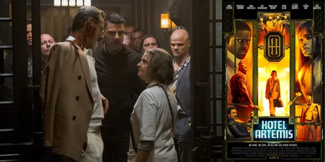 Sinopsis Film ‘HOTEL ARTEMIS’, Tempat Perawatan Medis Khusus Para Kriminal yang Punya Aturan Ketat