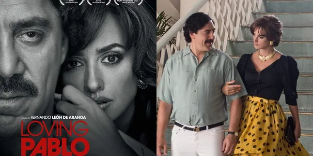 Sinopsis Film LOVING PABLO (2017), Kisah Biografi Tokoh Kontroversial Pablo Escobar Dilihat dari Sisi Sang Kekasih Sinopsis Film LOVING PABLO (2017), Kisah Biografi Tokoh Kontroversial Pablo Escobar Dilihat dari Sisi Sang Kekasih