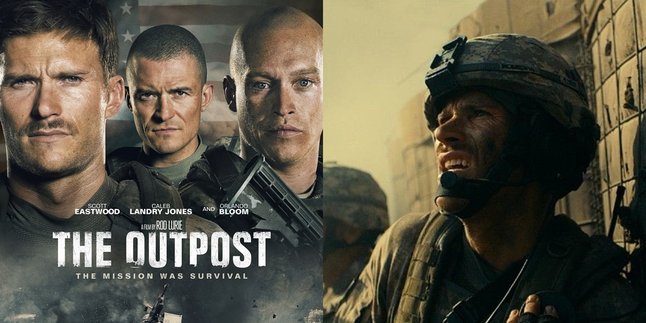 Film Synopsis THE OUTPOST (2019), the Story of American Soldiers' Struggle in the Afghanistan War - Complete with Cast List