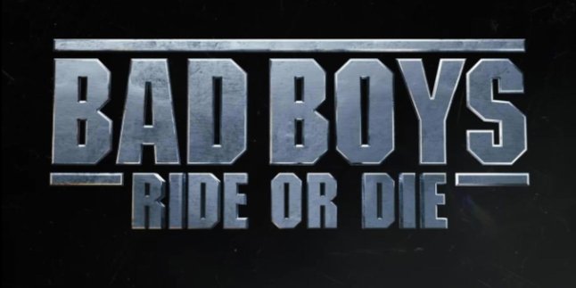 Fourth Sequel 'BAD BOYS 4: RIDE OR DIE' Will Soon Be Released, Check Out the Synopsis!