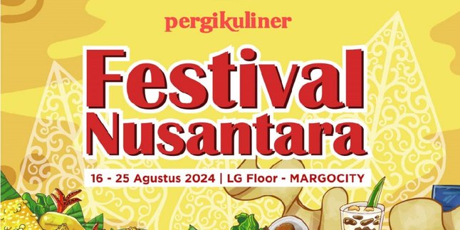 Spesial HUT RI, Pergikuliner Festival Nusantara Hadirkan Berbagai Promo dan Hadiah Menggiurkan!