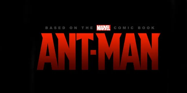Superhero 'ANT-MAN' Majukan Jadwal Rilis