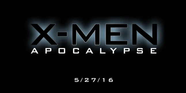 Sutradara X-MEN:APOCALYPSE Bocorkan 3 Nama Baru, Siapa Saja?