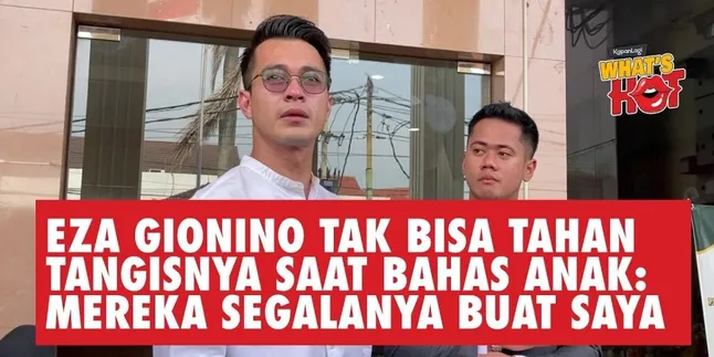 Tak Mau Anaknya Kehilangan Sosok Orangtua, Eza Gionino Sambil Menangis: Mereka Segalanya Buat Saya