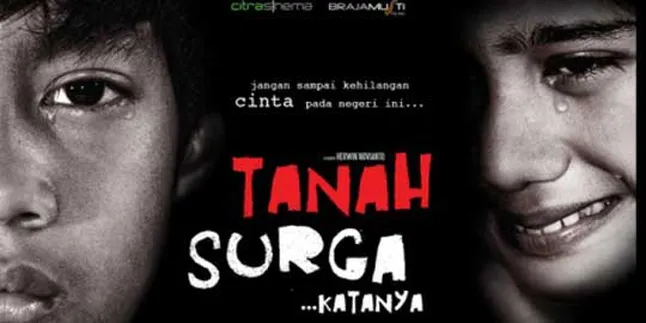 Tanah Surga ... Katanya Film Terbaik FFI 2012