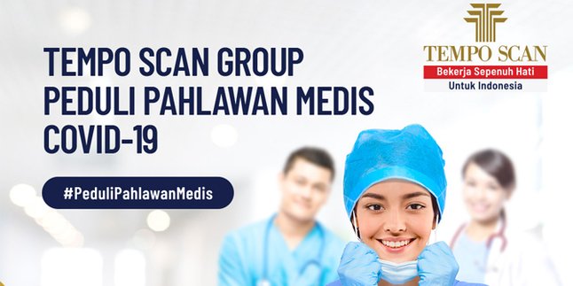 Tempo Scan Group Prepares Rp17.5 Billion Donation to Help Overcome COVID-19