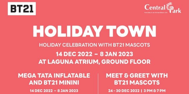 Temukan Keseruan Holiday Celebration With Line Friends & BT21 di Central Park dan Neo Soho Mall